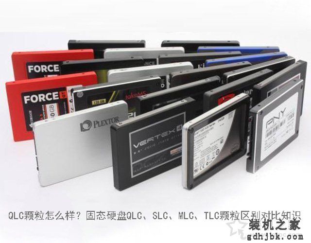 QLC颗粒怎么样？固态硬盘QLC、SLC、MLC、TLC颗粒区别对比知识