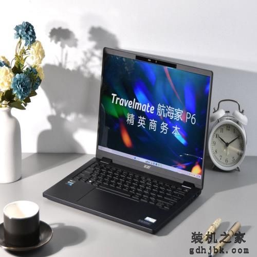 航海家P6商务本：集轻薄便携、高效性能、出色显示、坚固耐用于一身