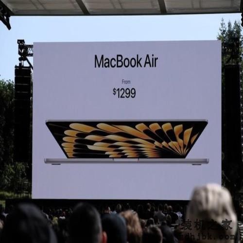10499元起!苹果推出15英寸MacBook Air笔记本 10499元起!苹果推出15英寸MacBook Air笔记本